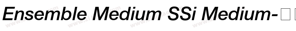 Ensemble Medium SSi Medium字体转换